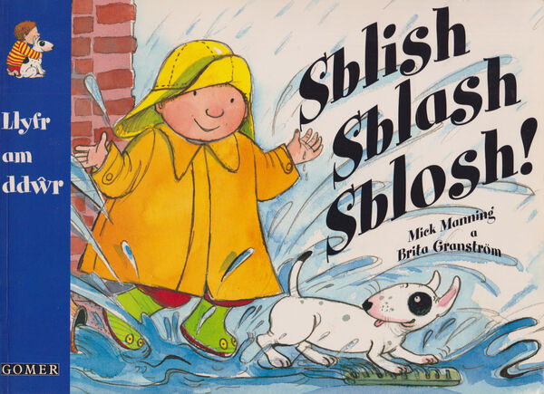 A picture of 'Sblish Sblash Sblosh!' by Mick Manning, Brita Granström